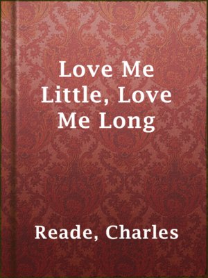 cover image of Love Me Little, Love Me Long